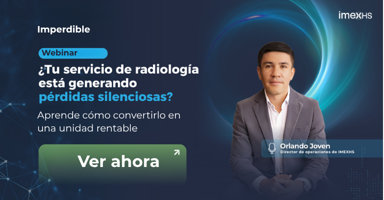 ¿Tu servicio de radiología está generando pérdidas silenciosas?