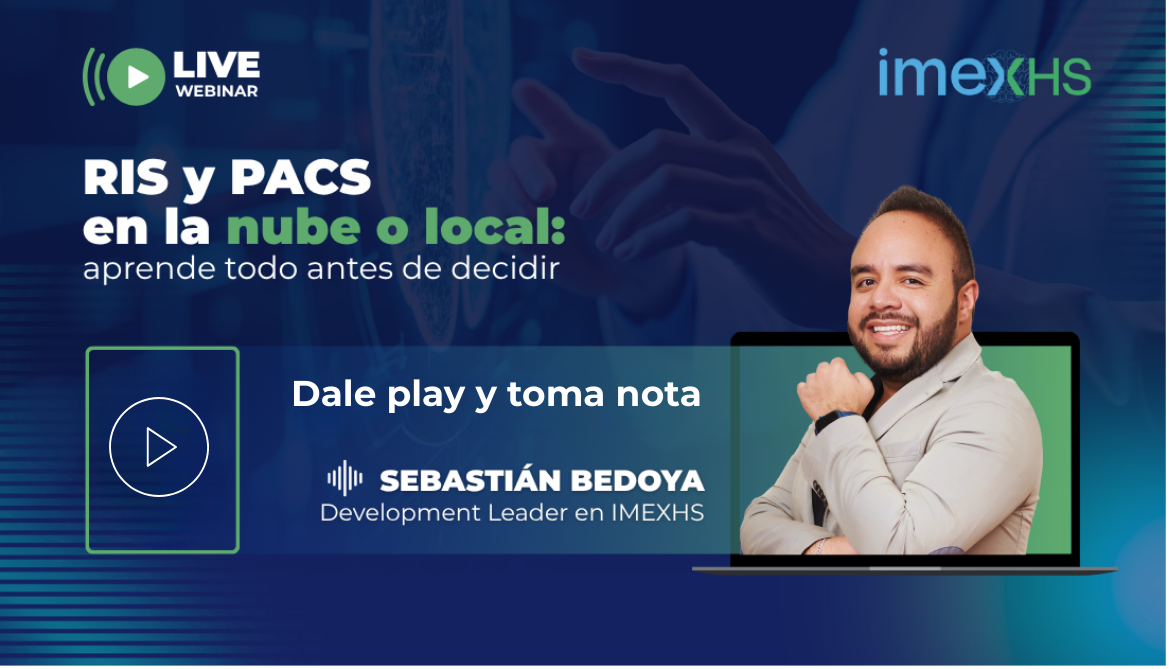 RIS y PACS en la nube o local: aprende todo antes de decidir
