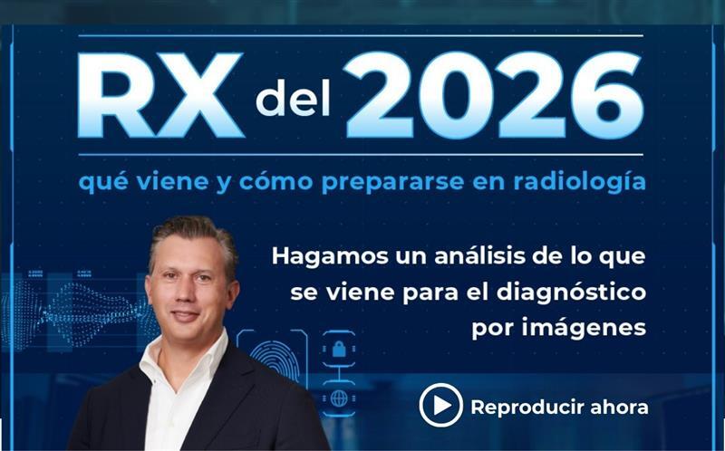 RX del 2026 qué viene y cómo prepararse en radiología